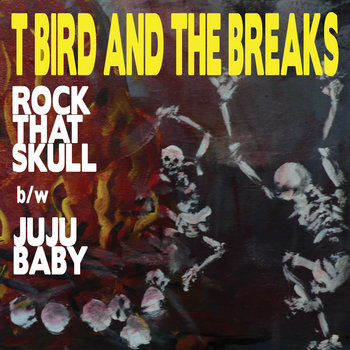 Rock That Skull b/w Juju Baby cover art