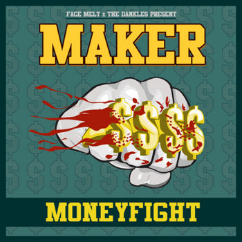 Maker - Money Fight EP cover art