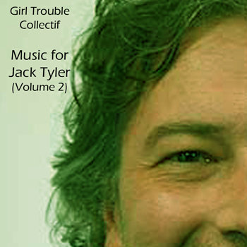 Music for Jack Tyler - Volume 2 cover art