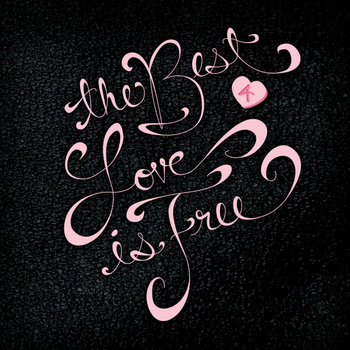 The Best Love is Free Vol. 4 cover art