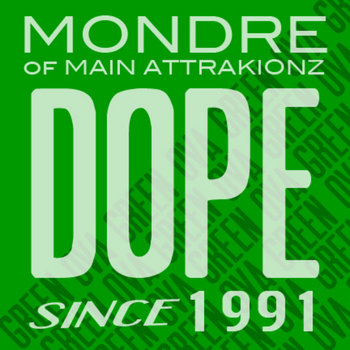 Dope Since '91 cover art