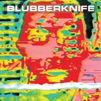 Blubberknife cover art