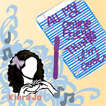 All My Online Friends Think I'm Cool EP cover art