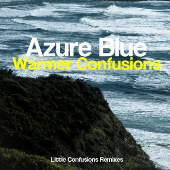 Warmer Confusions (Little Confusions Remixes) cover art