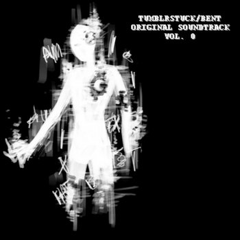 Tumblrstuck/bent OST: Volume 0 cover art