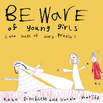 Beware Of Young Girls: The Songs Of Dory Previn cover art