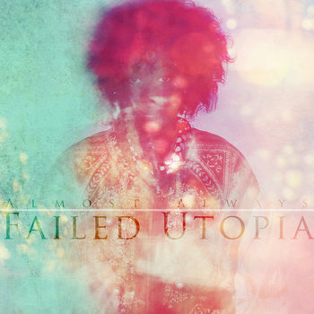 Failed Utopia cover art