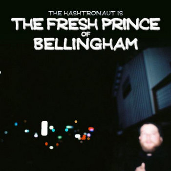 The Fresh Prince of Bellingham cover art