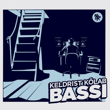 Keldrist Kõlab Bassi cover art