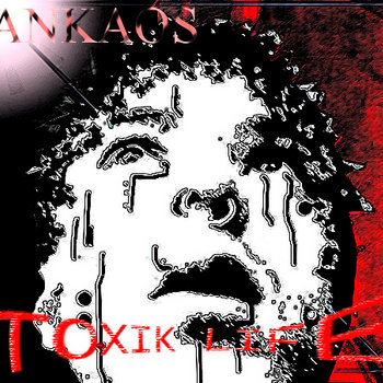 Toxik Life cover art