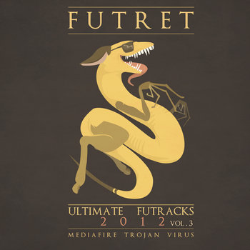 ULTIMATE FUTRACKS 2012 VOL.3: MEDIAFIRE TROJAN VIRUS cover art