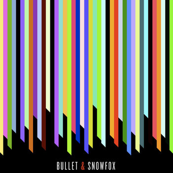 Bullet & Snowfox cover art