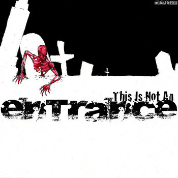 This is Not an Entrance cover art