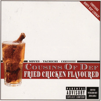 Cousins of Def - Fried Chicken Flavored cover art
