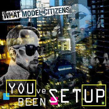 You've Been Set Up cover art