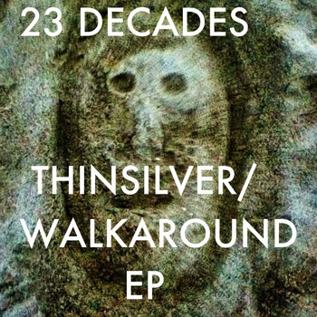 Thin Silver/Walk Around EP cover art