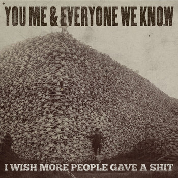 I Wish More People Gave A Shit cover art
