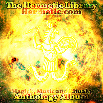 The Hermetic Library Anthology Album - Magick, Music and Ritual 3 cover art