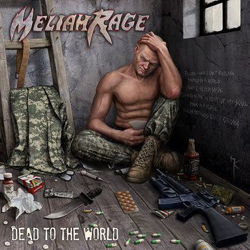MELIAH RAGE "Dead To The World" cover art