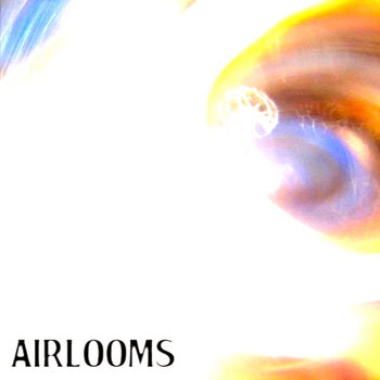 Airlooms EP cover art