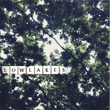 Lowlakes EP cover art