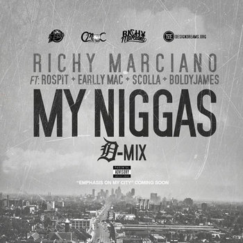 My Niggas D-Mix (Produced by Ashton Woods) feat. Ro Spit, Earlly Mac, Boldy James, & Scolla cover art