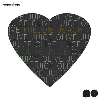Olive Juice (Love Remixes Vol. 1) (Free Download) cover art