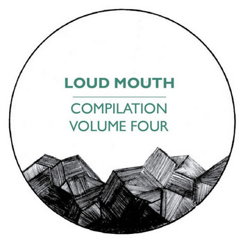 Loud Mouth Compilation Volume 4 cover art