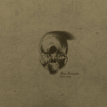 Bone Burnisher: 2006-2009 cover art