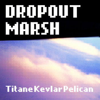 Titane Kevlar Pelican EP cover art