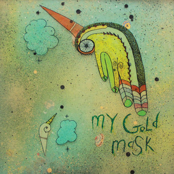 My Gold Mask cover art
