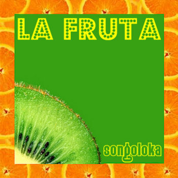 "La Fruta" cover art