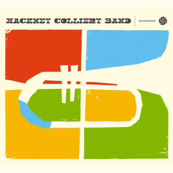 Hackney Colliery Band cover art
