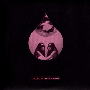 Blood In The River Ribble (bnb004) cover art