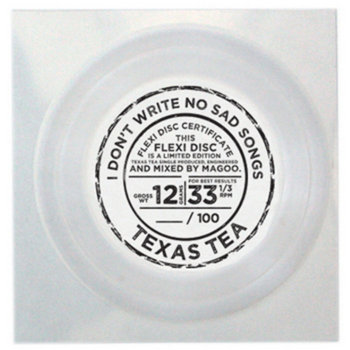 I Don't Write No Sad Songs (7" Flexi Disc Vinyl) cover art