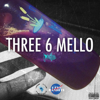 Mello Rello Three 6 Mello cover art