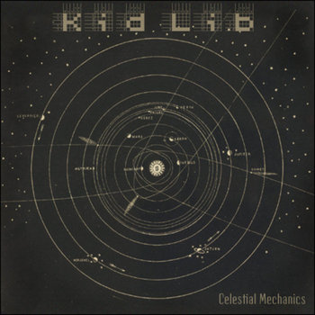 Kid Lib - Celestial Mechanics cover art