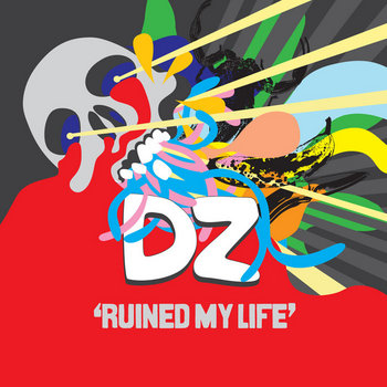 RUINED MY LIFE cover art