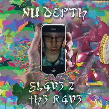 NU DEPTH "SL4V3 2 †H3 R4V3" cover art