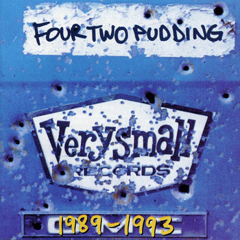 "Four Two Pudding 1989-1993" Compilation CD cover art