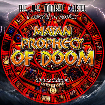 Mayan Prophecy of Doom   (Deluxe Edition) cover art