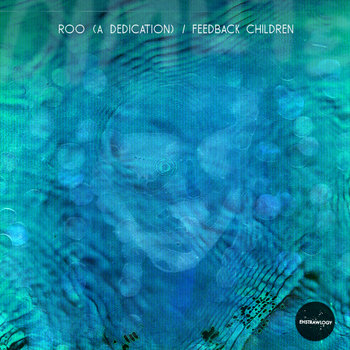 Roo / Feedback Children (Digital single) cover art
