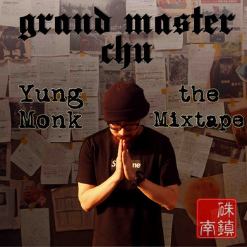 Yung Monk: The Mixtape cover art