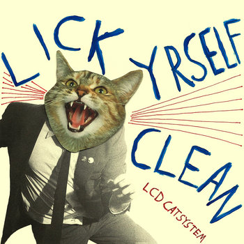 Lick Yrself Clean cover art