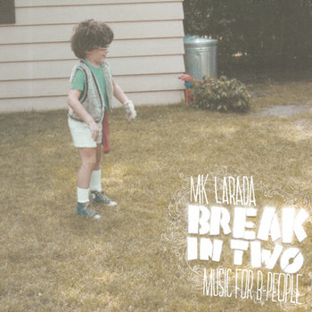 Break In Two: Music For B-People cover art