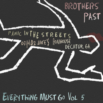 Everything Must Go Volume 5: Panic in the Streets / 7-14-02 Decatur, GA cover art