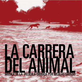 La Carrera del Animal - Pommez Internacional cover art