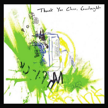 Thank You Chico, Goodnight cover art