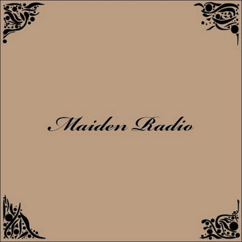 Maiden Radio cover art