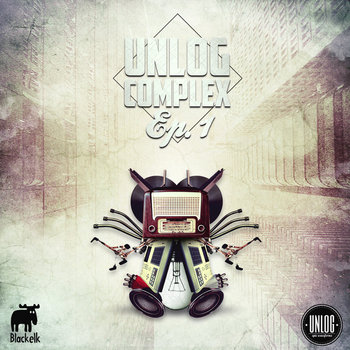 Unlog x Blackelk / Complex ep. 1 cover art